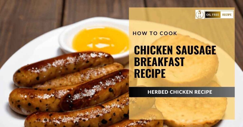 Chicken Sausage Breakfast Recipe