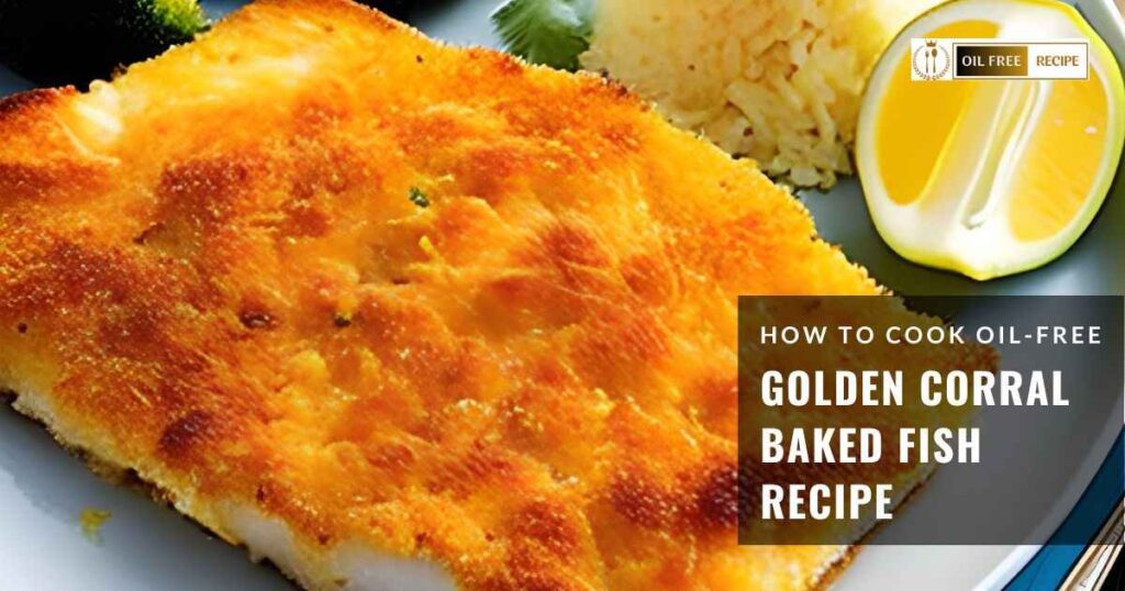 Golden-Corral-Baked-Fish-Recipe